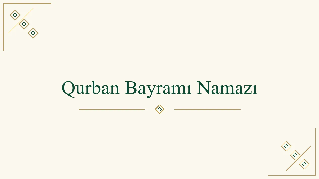 Qurban bayramı namazı haqqında məqalə
